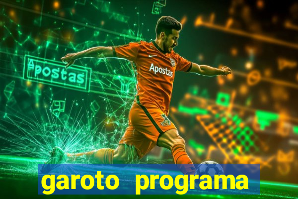 garoto programa zona leste